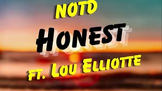 NOTD ft. Lou Elliotte - Honest (Lyrics)