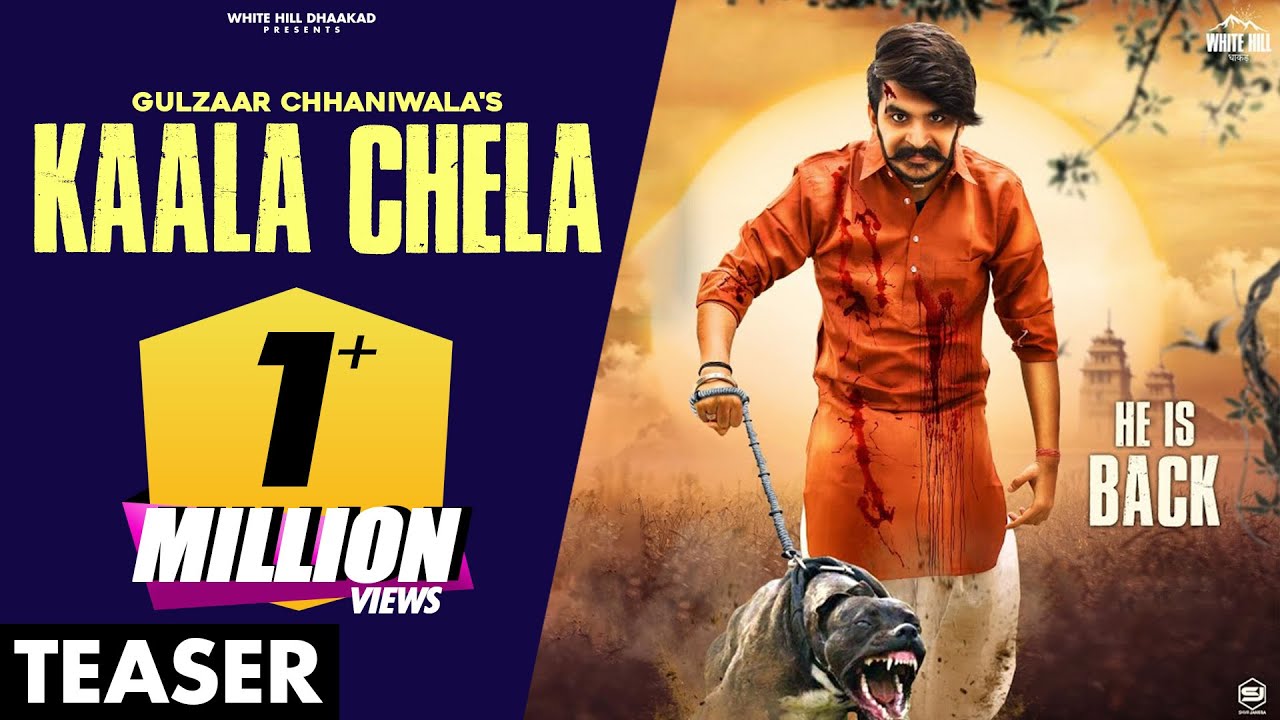 Gulzaar Chhaniwala  Kaala Chela Teaser  Releasing On 7th May  White Hill Dhaakad