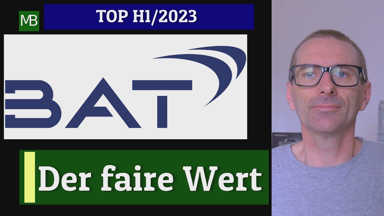 BRITISH AMERICAN TOBACCO (BATS / BTI) AKTIE (SHARE), fairer Wert und