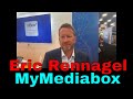 BQLE: Eric Rennagel, CEO, MyMediabox