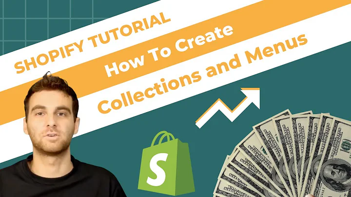 Create Effective Shopify Collections and Menus in 2023