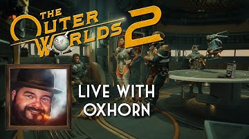 The Outer Worlds 2 Part 5 - Scotch & Smoke Rings Episode 827