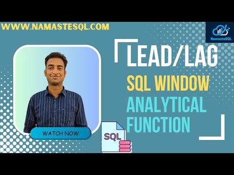 Lead/Lag Window Analytical functions in SQL | Advance SQL concepts