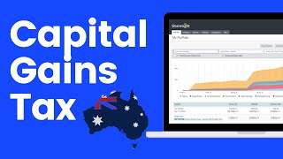 How Capital Gains Tax is Calculated in Australia