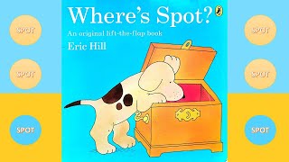 Where's Spot ? by Eric Hill | Read aloud by Gozan John #gozanjohn