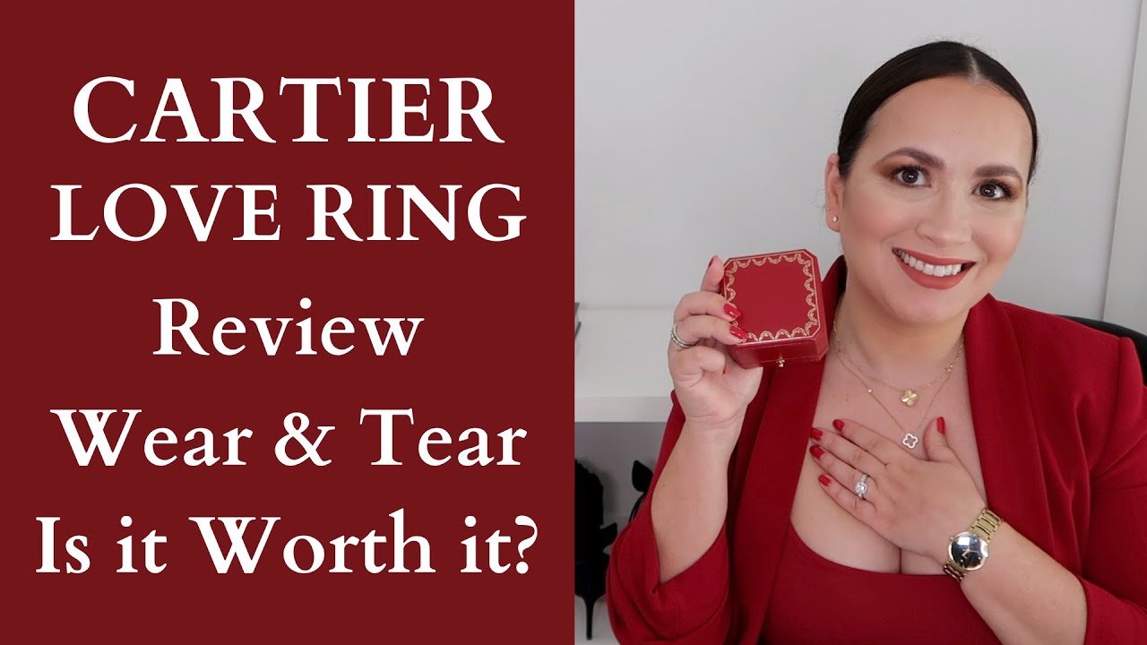 cartier love ring wear and tear