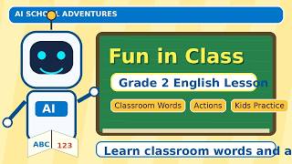 Grade 2 English – Unit 1: Fun in Class | Classroom Words &amp; Actions for Kids