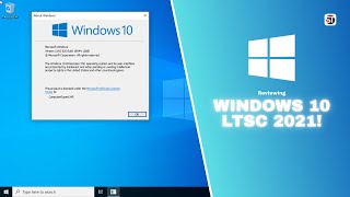 Trying Windows 10 LTSC 2021 After Windows 10 Reached End of Support!