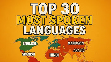 Top 30 Most Spoken Languages in the World