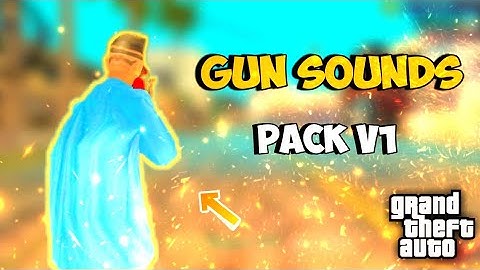 Gun Sound Pack V1 | Gta Samp Android | + Tutorial