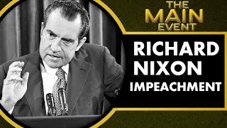 Impeachment: Richard Nixon