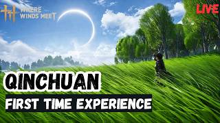 [Where Winds Meet]🔴 LIVE First Time Qinchuan — Main Story &amp; Boss Hunt WWM!
