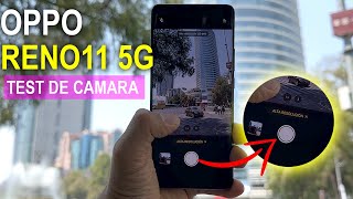 OPPO Reno11 5G TEST de CAMARA