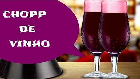 O que contém no chopp de vinho?