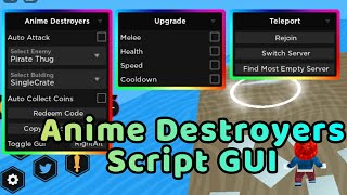 [discontinued!] ROBLOX ANIME DESTROYERS SIMULATOR SCRIPT GUI | AUTO FARM & MORE! (PASTEBIN)