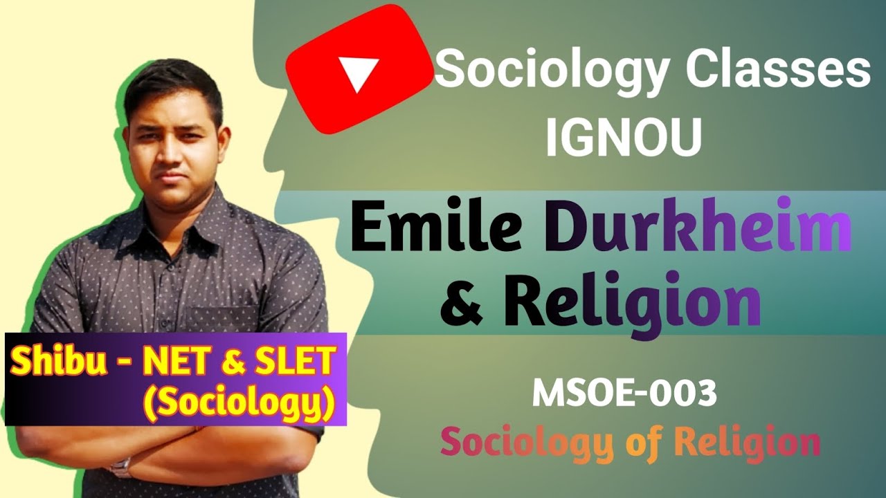 Emile Durkheim Theory Of Religion Sacred And Profane IGNOU MSOE Emile durkheim theory of religion sacred and profane ignou msoe