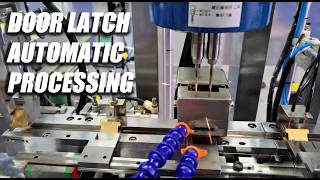 Famous High Efficiency Automatic Machine for Door Latch Grooving Drilling & Assembly! Wealth