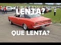 Seu Opala tem lenta? Esse aqui NÃO!