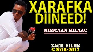 NIMCAAN HILAAC┇XARAFKA DIINEED ᴴᴰ┇LYRICS ©2016-2017