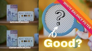 White Balance Filter | Is it good?