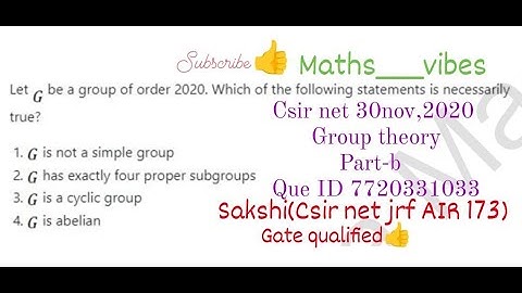 Csir net 30Nov,2020 Group theory Part-B Que Id 7720331033 Solution By Sakshi #csir #grouptheory#math