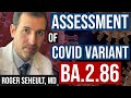 Current COVID Risk Assessment: BA.2.86 Variant, Boosters, and More