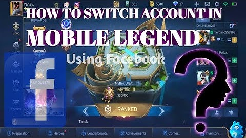 HOW TO SWITCH ACCOUNT IN MOBILE LEGEND USING FACEBOOK 2021 | FULL TUTORIAL!