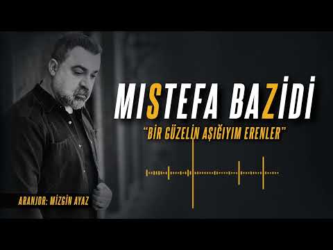 Mistefa Bazidi - Bir Güzelin Aşığıyım Erenler 2023