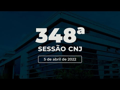 348ª Sessão Ordinária - 5 de abril de 2022