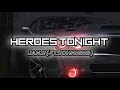 Janji - Heroes Tonight ( Lyrics) Feat. Johnning
