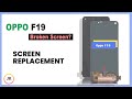 📱 Cracked Oppo F19 Display? 🔧 Here’s the Fix! | Display Repair at Home 🏠 | Easy &amp; Fast!