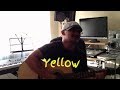 Yellow  coldplay cover