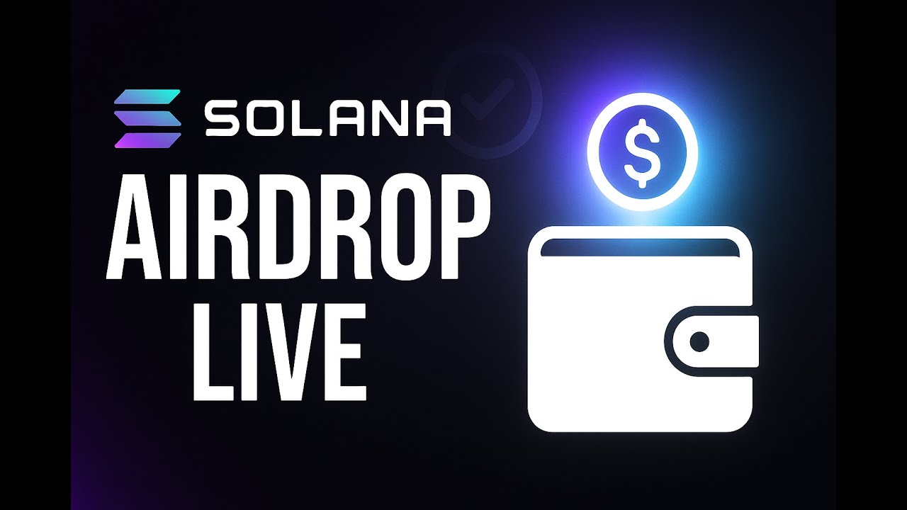 Solana Airdrop 2025 Live! - YouTube