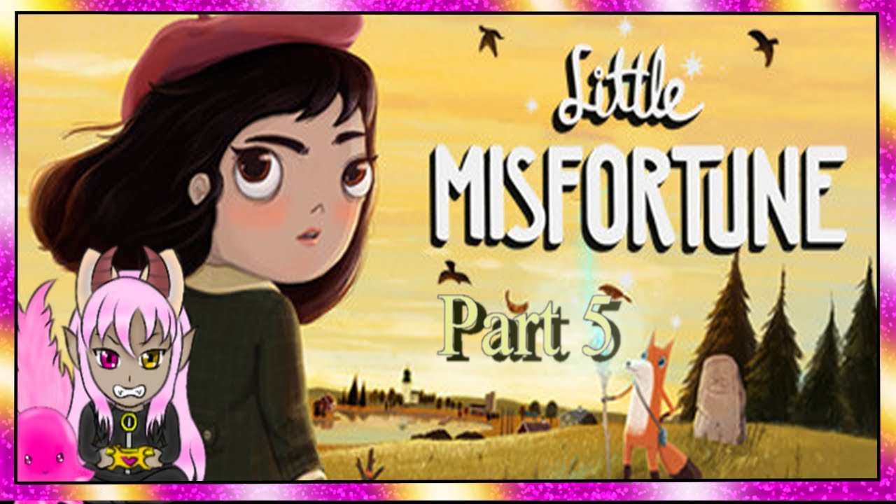 Little Misfortune part 5 bad ending - YouTube