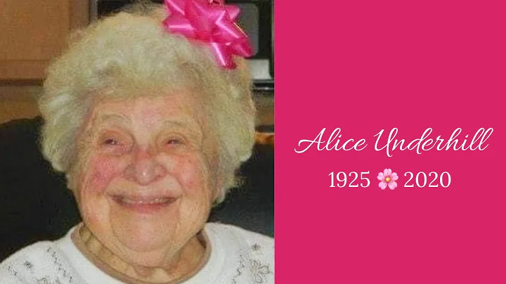 Alice Underhill   |   1925 - 2020