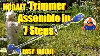 Kobalt 40V WEEDWACKER Cordless String Trimmer Assemble in 7 EASY Steps!