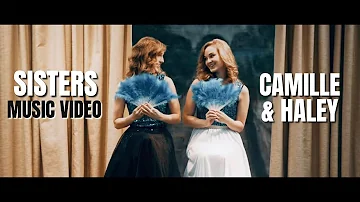 Sisters from White Christmas (Music Video) - Camille & Haley