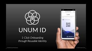 Unum ID - 1-Click KYC Onboarding - Brief Introduction screenshot 5