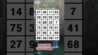 Find 3 pairs of identical numbers/WHAT'S YOUR SCORE? /Dementia Prevention Quizzes/Tests.No.802