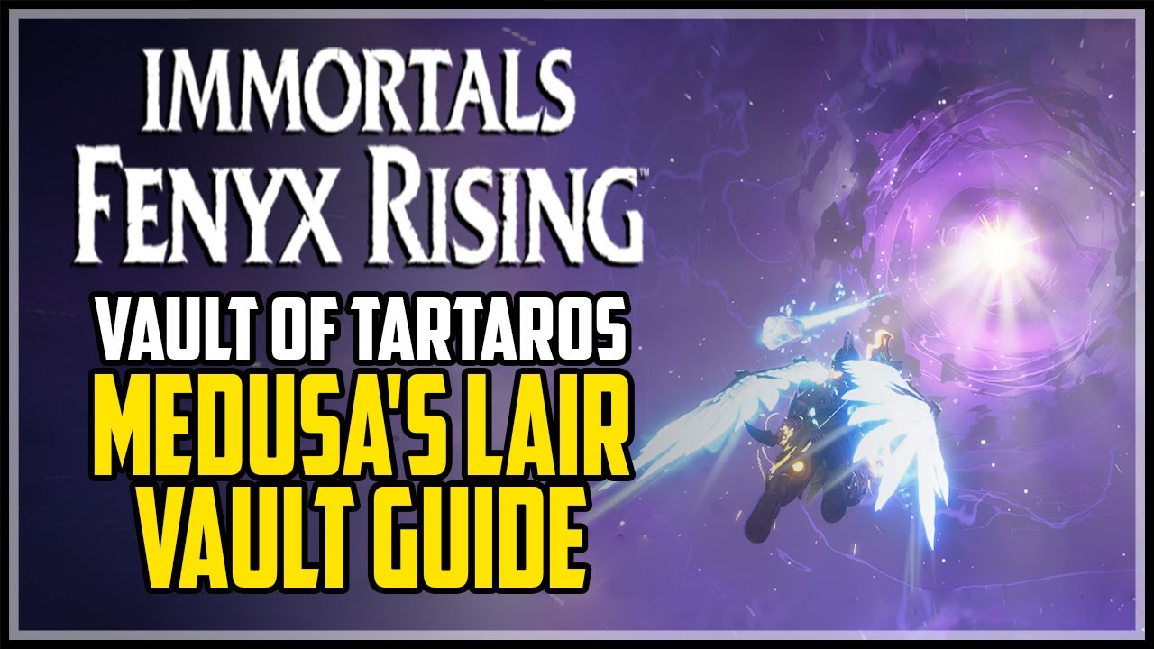 Medusa's Lair Vault of Tartaros Immortals Fenyx Rising