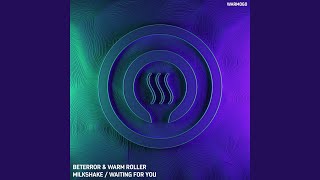 Milkshake - Beterror, Warm Roller