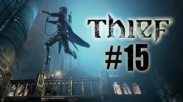 Thief Walkthrough Part 15 The Siren