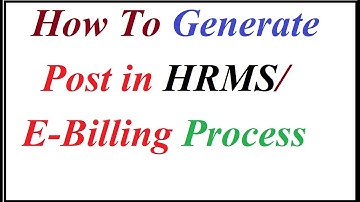 E-Billing Post Generate? How to create a post if it is not shown while joining HRMS?