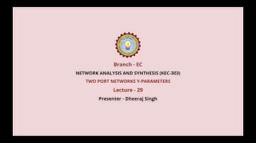 Network Analysis and Synthesis | Two Port Networks-y Parameters | AKTU Digital Education