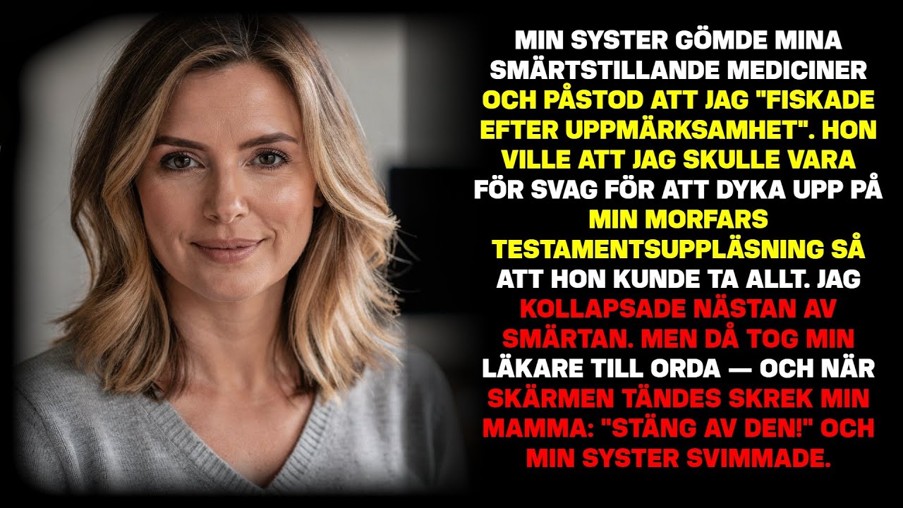 Min syster gömde mina smärtstillande för att jag 
