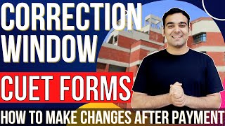 How to Edit CUET Forms🔥 | Correction Window (Live Demo) @CUETLearnKaroClasses