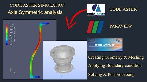 axis symmetry  analysis using code aster|salome meca tutorial|paraview |tut-51