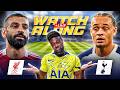 Liverpool vs Tottenham LIVE |PREMIER LEAGUE WATCHALONG with EXPRESSIONS