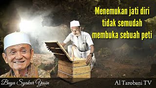 Buya Syakur Yasin l Mencari Jati Diri
