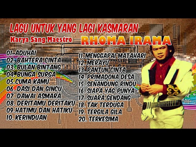 RHOMA IRAMA FULL ALBUM TANPA IKLAN  karya sang maestro rhoma irama lagu lagu pilihan terbaik class=